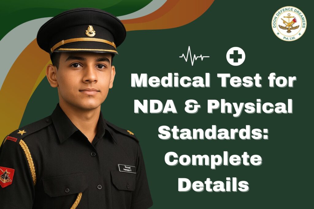 Medical test for nda doon defence dreamers dehradun