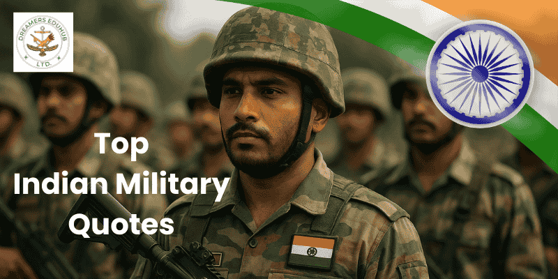Top Indian Military Quotes Which Every Defense Aspirant Must Know