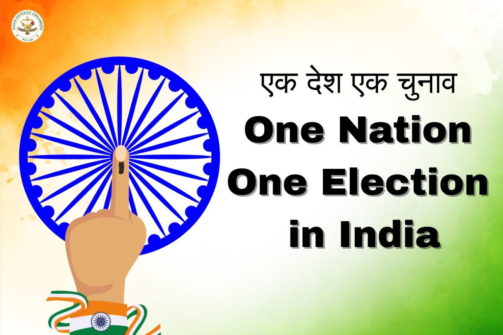 One Nation One Election in India doon defence dreamers
