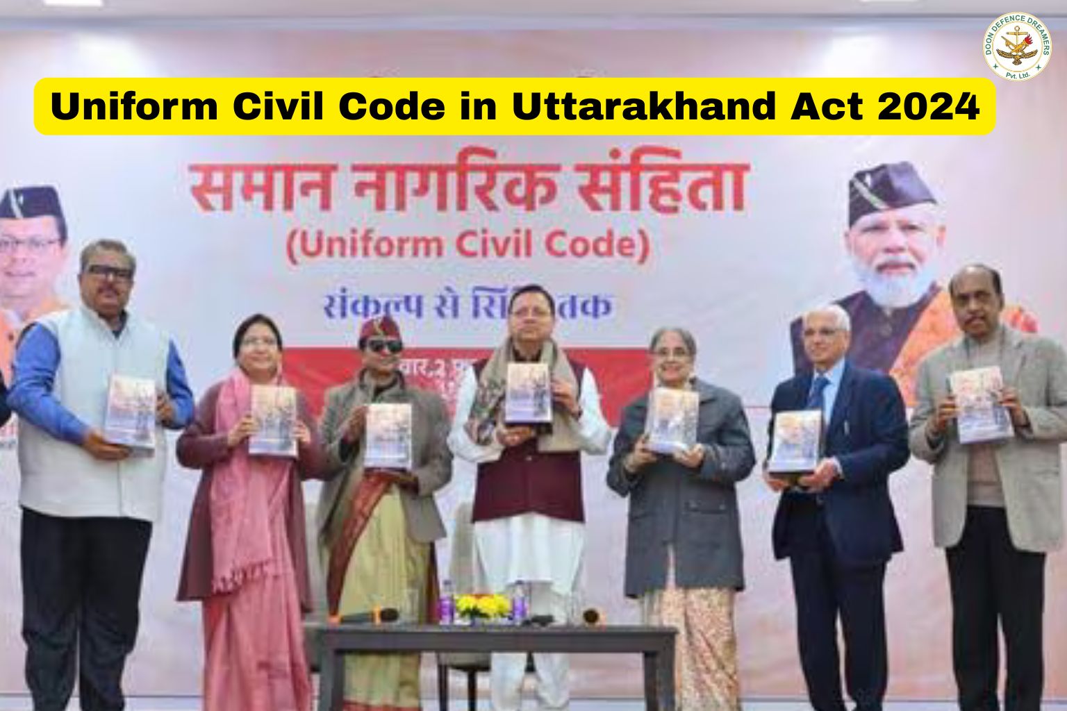 Uniform Civil Code in Uttarakhand doon defence dreamers dehradun