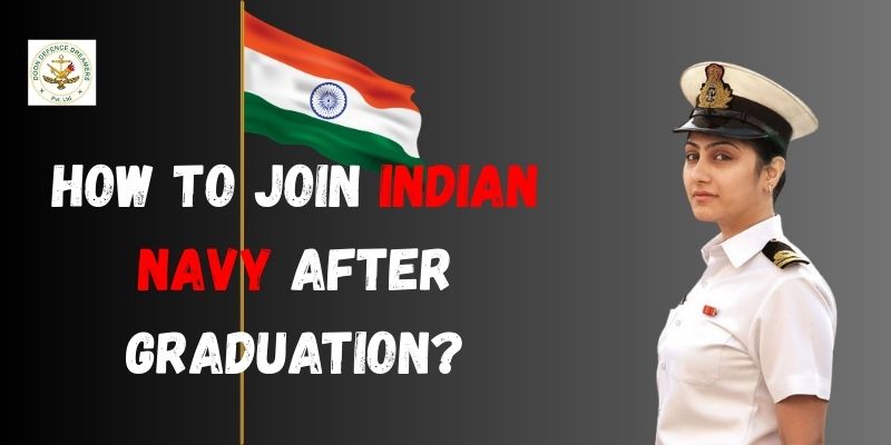 how to join indian navy after graduation