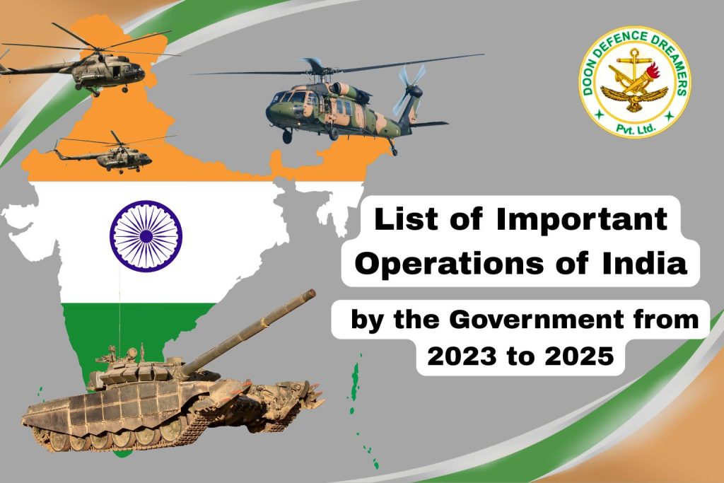 oprations of india 2023 to 2025 doon defence dreamers dehradun