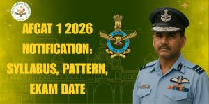 AFCAT 1 2026 Notification