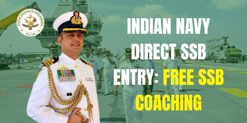 Indian Navy Direct SSB Entry Free SSB Coaching