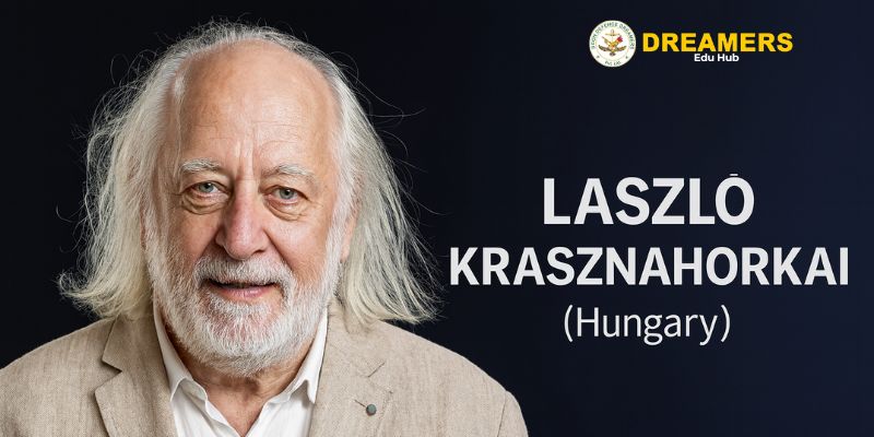 László Krasznahorkai (Hungary)