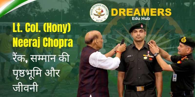 Lt. Col. (Hony) Neeraj Chopra