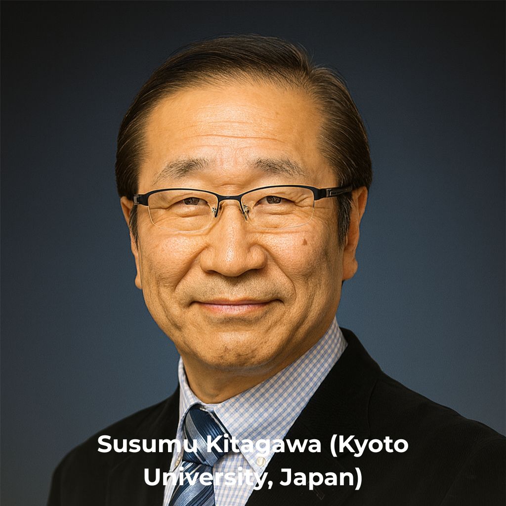 Susumu Kitagawa (Kyoto University, Japan)