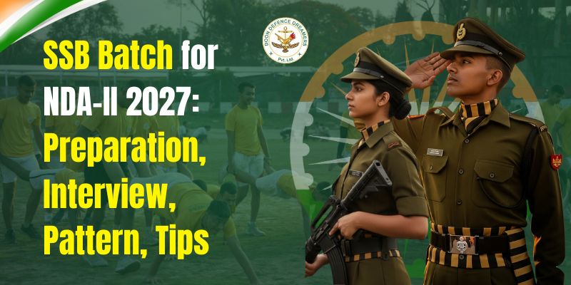 SSB Batch for nda 2 2027