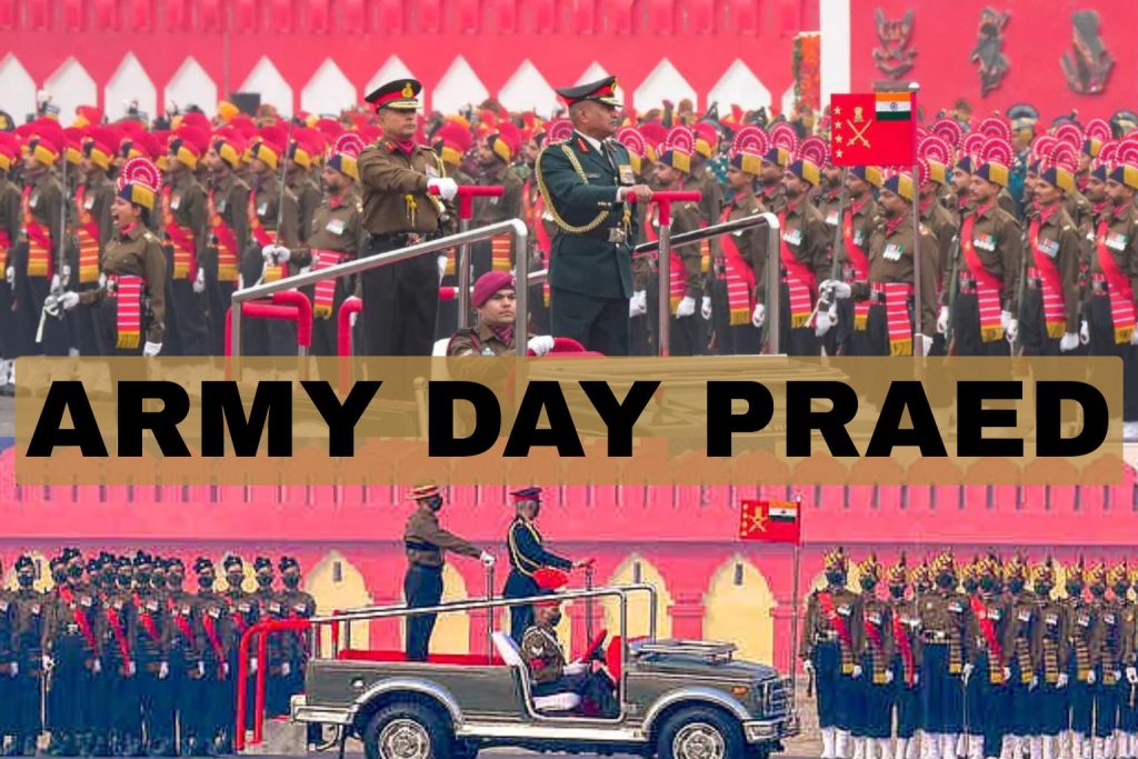 Indian Army Day 2026: Date, History, Significance and Celebration ARMY PRAED