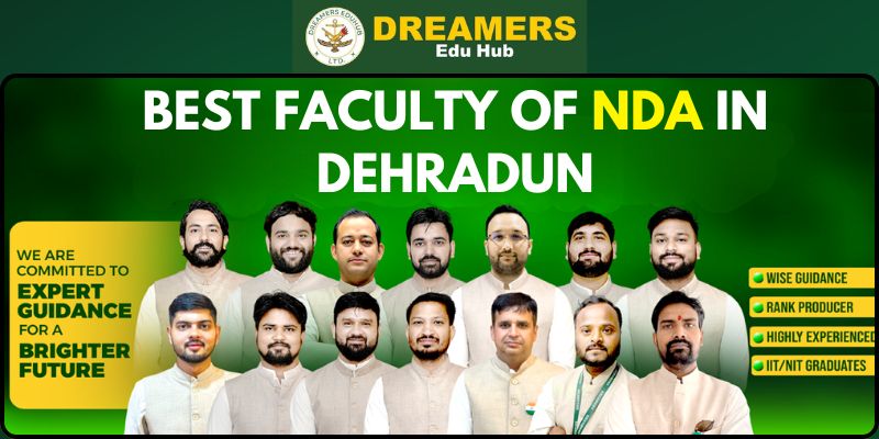 Best NDA Faculty in Dehradun