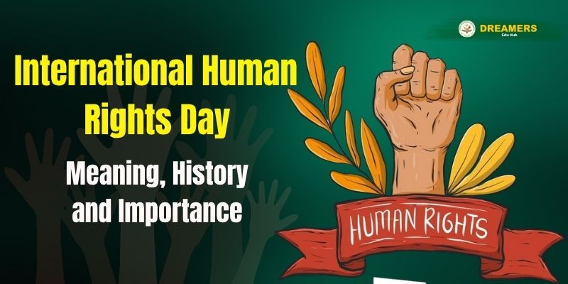 International Human Rights Day (अंतर्राष्ट्रीय मानवाधिकार दिवस)