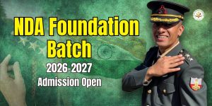 NDA Foundation Batch 2026–27 (NDA फाउंडेशन बैच 2026–27)