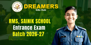 RMS/Sainik School Entrance Exam Batch 2026–27 By Dreamers