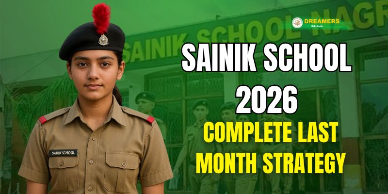 Sainik School Last Month Strategy 2026 (सैनिक स्कूल अंतिम माह रणनीति 2026)