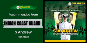 S Andrew की सफलता की कहानी: भारतीय तटरक्षक बल में चयन