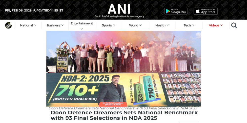 ANI news feature titled “Doon Defence Dreamers Sets National Benchmark with 93 Final Selections in NDA 2025,” showing students and faculty celebrating NDA-2 2025 results with a 710+ written qualified banner.