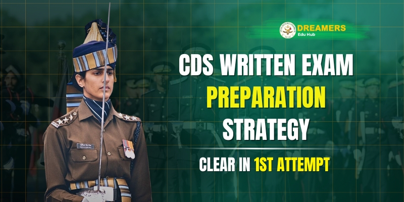 CDS Written Exam Preparation Strategy