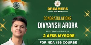 Divyansh Arora Recommended from 2 AFSB Mysore
