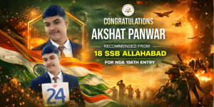 Banner for NDA 156 final selection story of Akshat Panwar recommended from 18 SSB Allahabad with patriotic tricolor and army graphics.