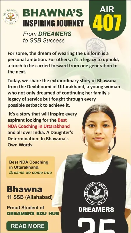 Home Words of Appreciation by Bhawna - Success Story at Doon Defence Dreamers