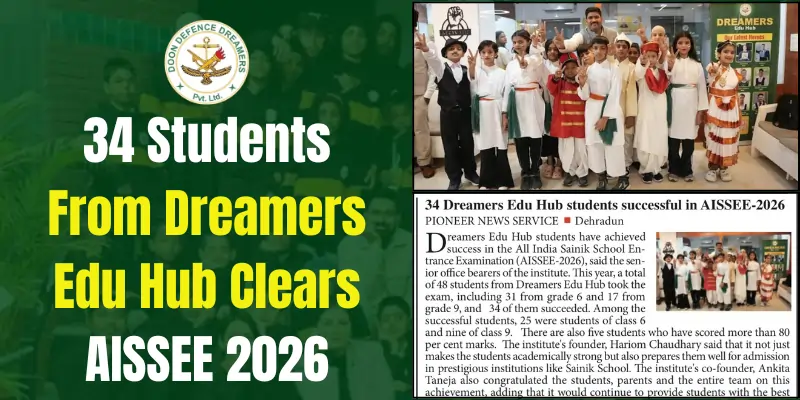 34 students from Dreamers Edu Hub clears AISSEE 2026