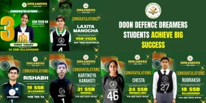 Doon Defence Dreamers Students Achieve Big success