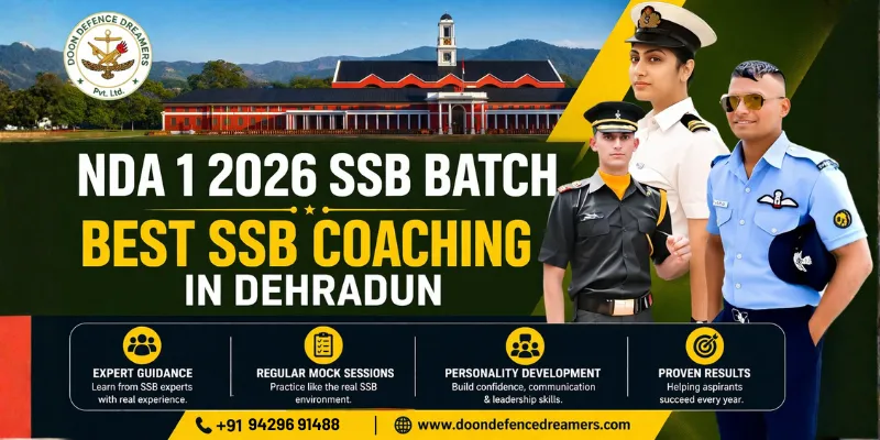 NDA 1 2026 SSB Batch best SSB coaching in Dehradun banner with Doon Defence Dreamers and defence aspirants in uniform