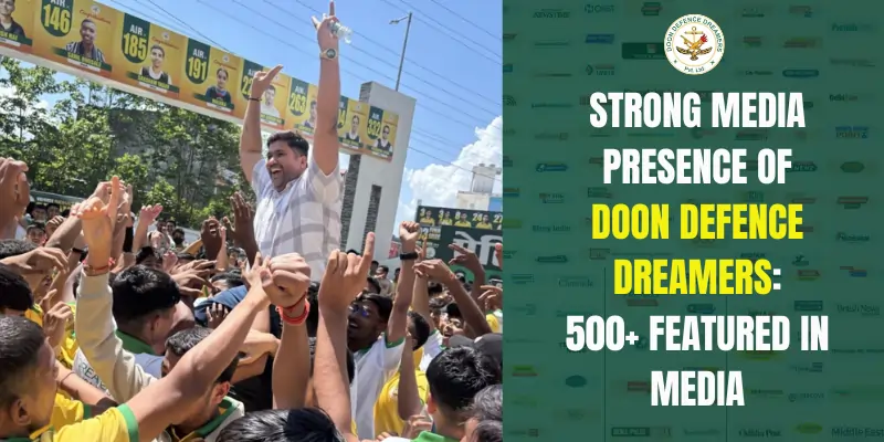 Media presence of Doon Defence Dreamers