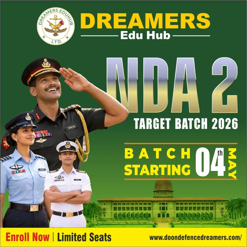 Dreamers Edu Hub NDA 2 2026 target batch with defence officers and batch starting 4th May enrollment open