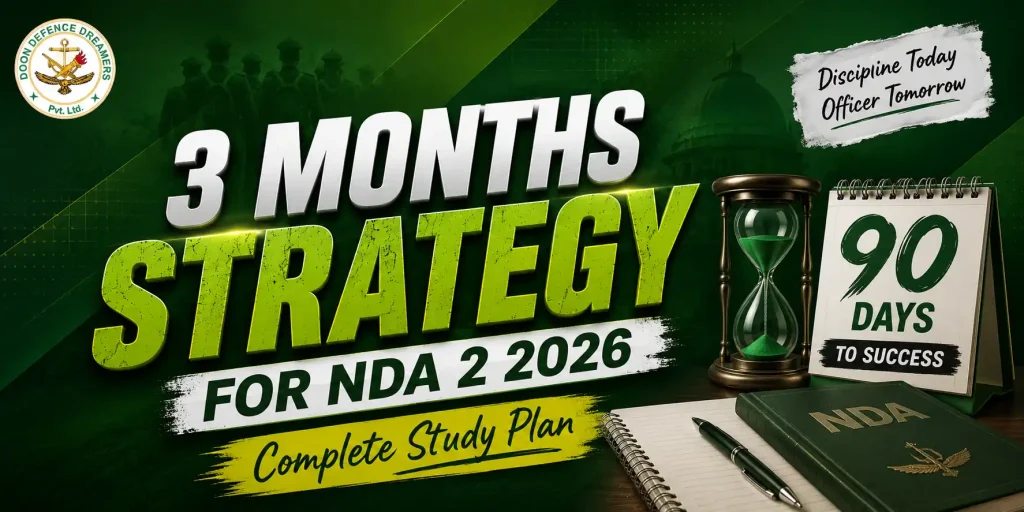 3 Months Strategy for NDA 2 2026 by Doon Defence Dreamers