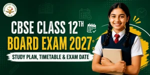 CBSE 12th board exam 2027 preparation