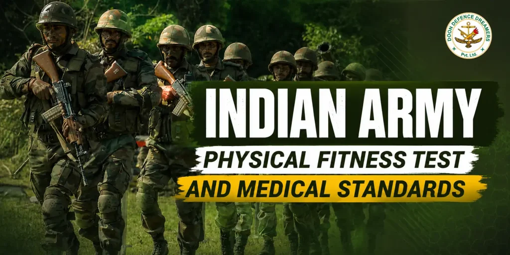 Indian Army Physical Fitness Test and Medical Standards
