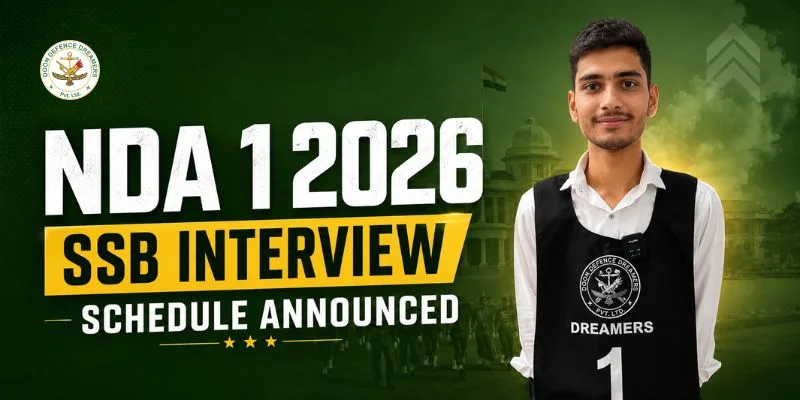 NDA 1 2026 SSB Interview Schedule Announced