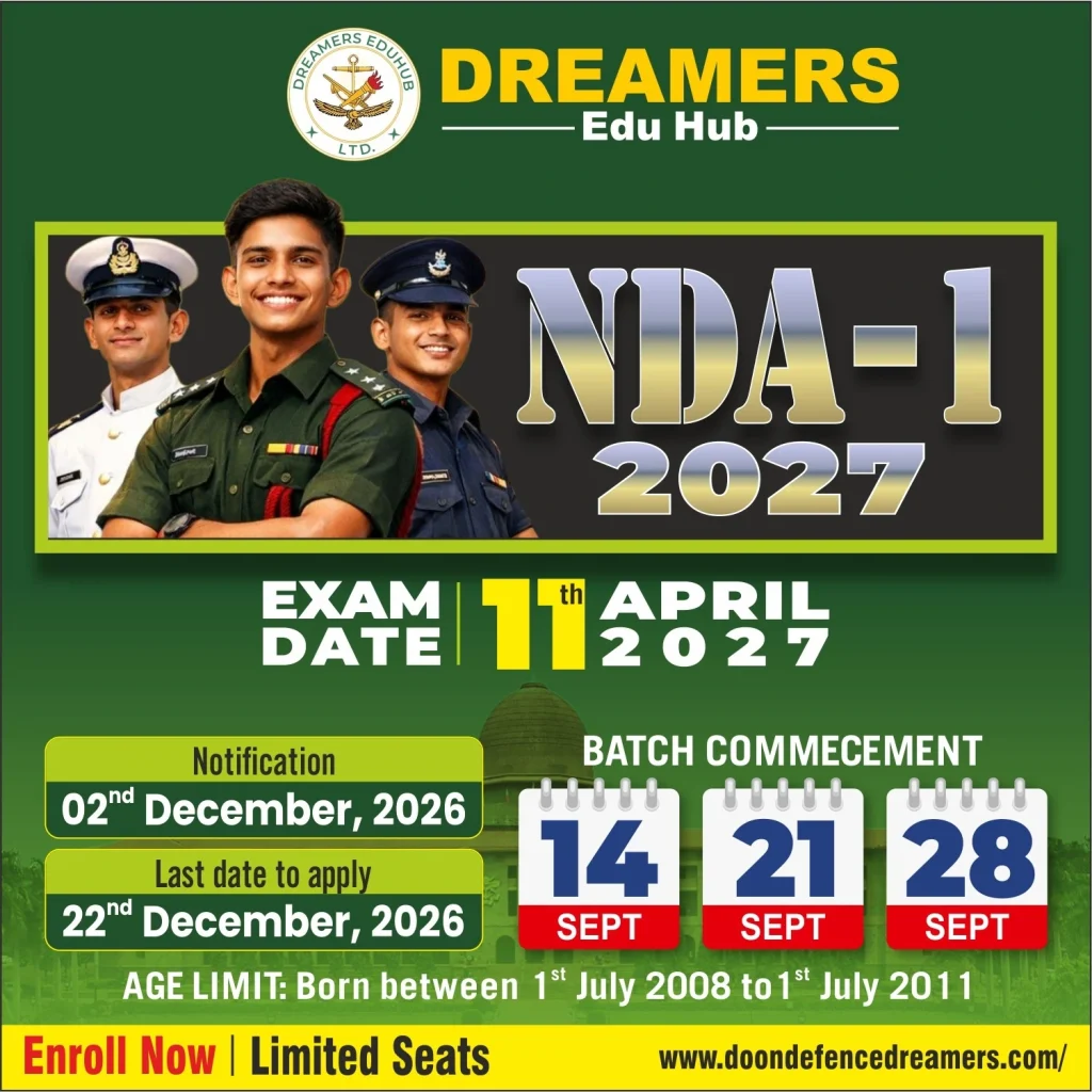 NDA 1 2027 Notification Date, exam date, Age eligibility & Batch details